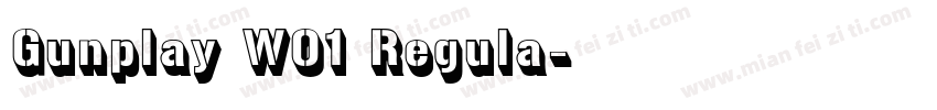 Gunplay W01 Regula字体转换